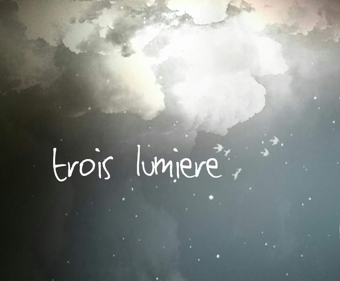 trois lumiere